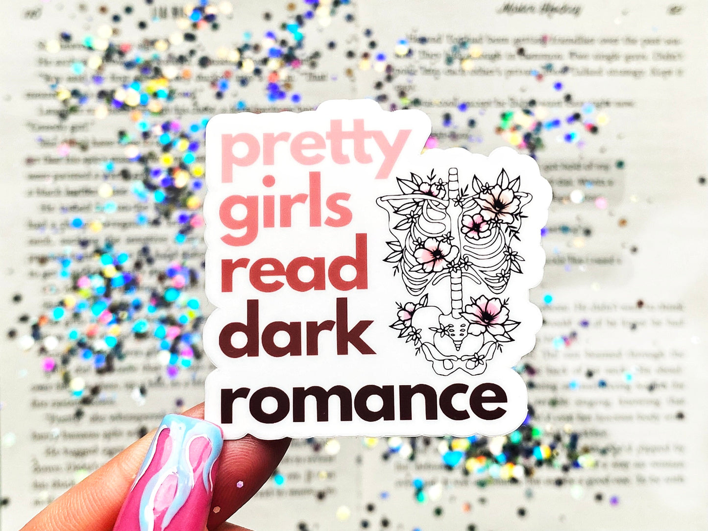 Pretty Girls Read Dark Romance Sticker - The Feral Girls Club