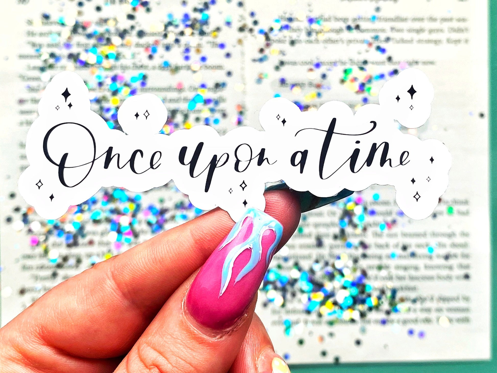 Once Upon A Time with Sparkles Sticker - The Feral Girls Club