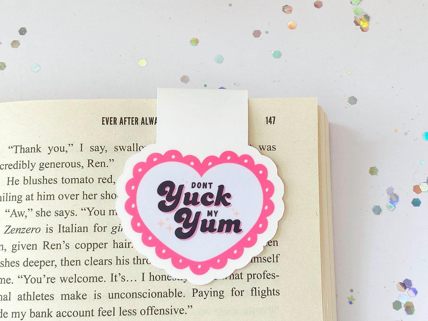 Don't Yuck My Yum Magnetic Bookmark - The Feral Girls Club