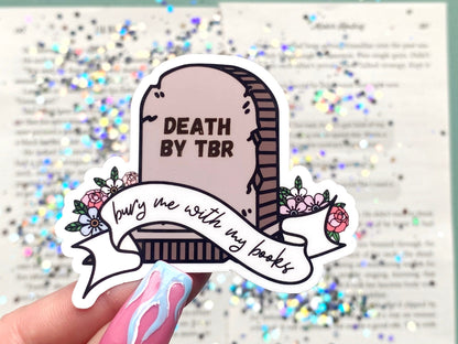 Death By TBR Sticker - The Feral Girls Club